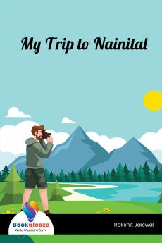 My Trip to Nainital