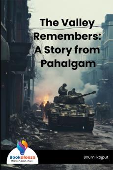 The Valley Remembers: A Story from Pahalgam