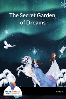 The Secret Garden of Dreams