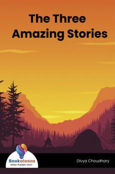 The Three Amazing Stories