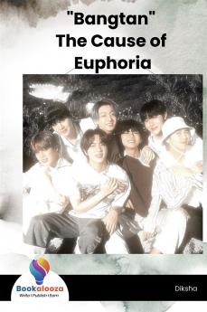 Bangtan The Cause of Euphoria