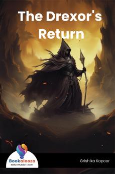 The Drexor's Return