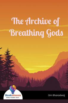 The Archive of Breathing Gods