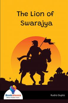 The Lion of Swarajya