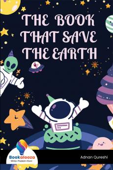 THE BOOK THAT SAVE THE EARTH