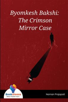 Byomkesh Bakshi: The Crimson Mirror Case