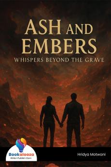 ASH AND EMBERS Whispers Beyond The Grave