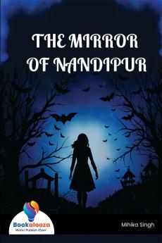 THE MIRROR OF NANDIPUR