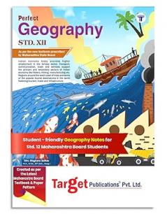 Std 12 Geography Book | SYJC Science and Arts | HSC Maharashtra State Board | Based on the Std XII New Syllabus | Perfect Notes