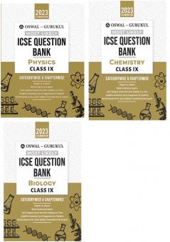 Oswal-Gurukul Most Likely ICSE Question Bank Class 9 Bundles (Set of 3) : Physics Chemistry & Biology for Exam 2023