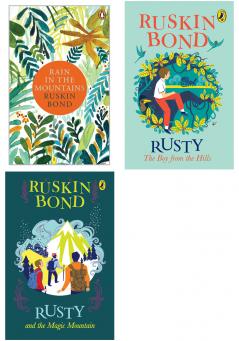 Ruskin Bond : Rusty and the Magic Mountain Rain In The Mountains and Rusty the Boy from the Hills
