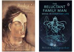 Reluctant Family Man The: Shiva in Ever: Shiva in Everyday Life & Rudra: The Idea of Shiva (Set of 2 books)