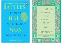 Battles Half Won (PB): India's Improbable Democracy & 10 Judgements that Changed India (Set of 2 books)