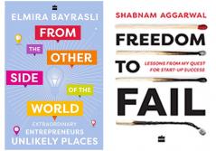 Combo of FROM THE OTHER SIDE OF THE WORLD by Bayrasli Elmira and  Freedom To Fail by Aggarwal Shabnam (Set of 2 Books)