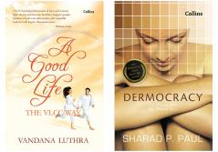 Combo of Dermocracy by Paul Sharad P. and  GOOD LIFE - THE VLCC WAY by Luthra Vandana (Set if 2 Books)