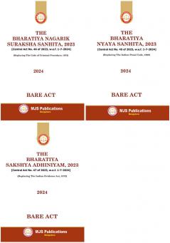 BNS(Bharatiya Nyaya Sanhita2023)BNSS(Bharatiya Nagarik Suraksha Sanhita2023) & BSA(Bharatiya Sakshya Adhiniyam2023) Bare Acts|Combo set(3 books) by MJS Publications