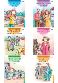 Life Skill for Children - Pack  1 (Be Thankful for What You Have & None of Us Are Perfect & The Secret of All Triumphs & Think Before You React & Do the Right Thing & Map Out the Future )