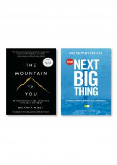 The Mountain Is You: Transforming Self-Sabotage Into Self-Mastery (English) + Your Next Big Thing: Creating Successful Business Ideas from Scratch (English)