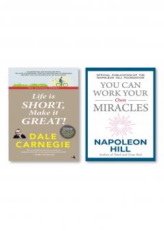 LIFE IS SHORT MAKE IT GREAT! (ENGLISH) + YOU CAN WORK YOUR OWN MIRACLES