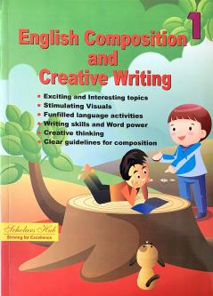 Composition & Creative Writing Vol-1.