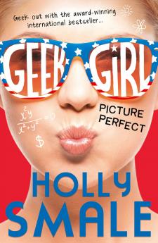 PICTURE PERFECT (Geek Girl 3)