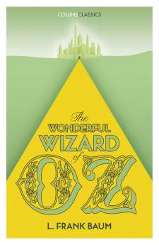 THE WONDERFUL WIZARD OF OZ