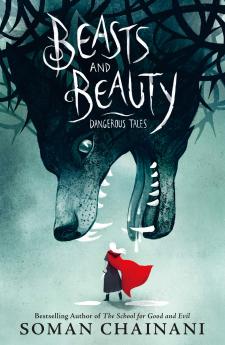 BEASTS AND BEAUTY: Dangerous Tales