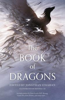 The Book of Dragons: A thrilling collection of short stories by modern masters of fantasy and science fiction