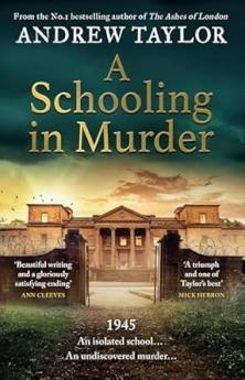 A SCHOOLING IN MURDER