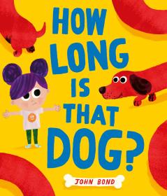 HOW LONG IS THAT DOG?