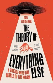 THE THEORY OF EVERYTHING ELSE