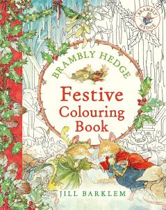 BRAMBLY HEDGE: FESTIVE COLOURING BOOK
