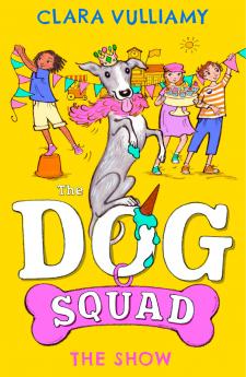 Dog Squad (3): The Show