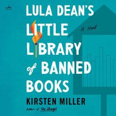 LULA DEAN’S LITTLE LIBRARY OF BANNED BOOKS