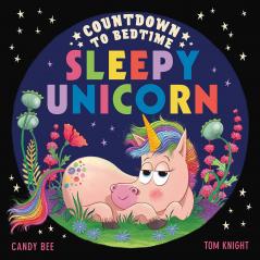 COUNTDOWN TO BEDTIME SLEEPY UNICORN