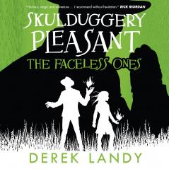 Skulduggery Pleasant (3) — THE FACELESS ONES