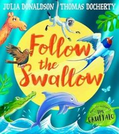 FOLLOW THE SWALLOW