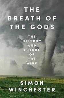 THE BREATH OF THE GODS: THE HISTORY AND FUTURE OF THE WIND
