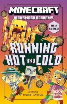 IRONSWORD ACADEMY (3) — MINECRAFT RUNNING HOT AND COLD