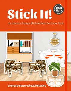 STICK IT]: An Interior Design Sticker Book for Every Style