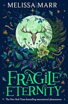 FRAGILE ETERNITY (WICKED LOVELY 3)