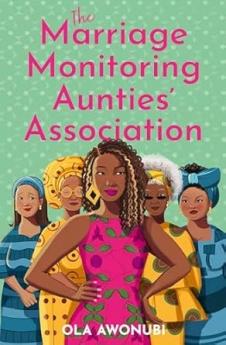 THE MARRIAGE MONITORING AUNTIES’ ASSOCIATION âNOT-USã