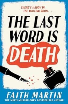 The Val & Arbie Mysteries (2) - THE LAST WORD IS DEATH