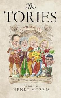 THE TORIES: A TRAGEDY