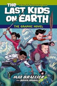 The Last Kids on Earth (1) — THE LAST KIDS ON EARTH: THE GRA