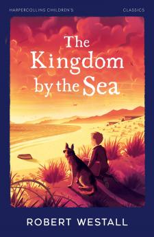The Kingdom by the Sea : HarperCollins Children’s Classics