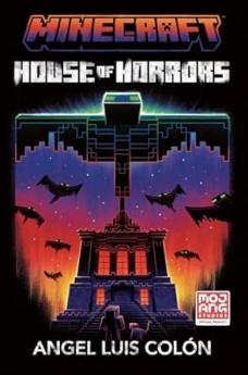 MINECRAFT HOUSE OF HORRORS NOVEL