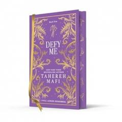 SHATTER ME COLLECTORS EDITIONS - DEFY ME âSPECIAL COLLECTORS