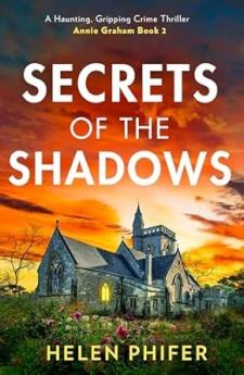 THE ANNIE GRAHAM CRIME SERIES (2) — SECRETS OF THE SHADOWS