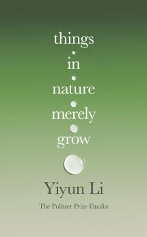Things in Nature Merely Grow